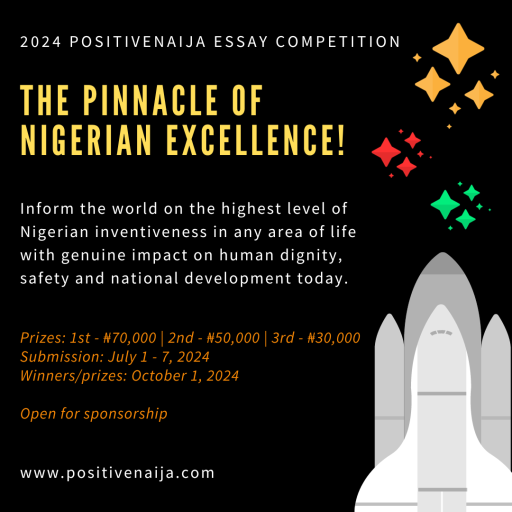 Call For Entries 2024 PositiveNaija Essay Competition PositiveNaija   2024 PositiveNaija Essay Competition 1024x1024 